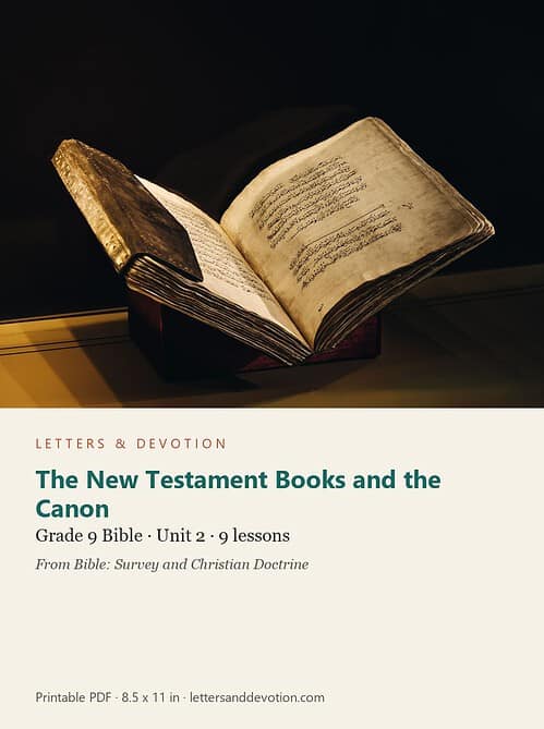 letters-devotion-g9_bible_survey_doctrine-bible-u2.jpg The New Testament Books and the Canon: Bible Unit 2, Grade 9 (Letters & Devotion)