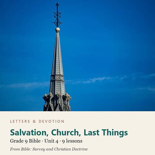letters-devotion-g9_bible_survey_doctrine-bible-u4.jpg Salvation, Church, Last Things: Bible Unit 4, Grade 9 (Letters & Devotion)