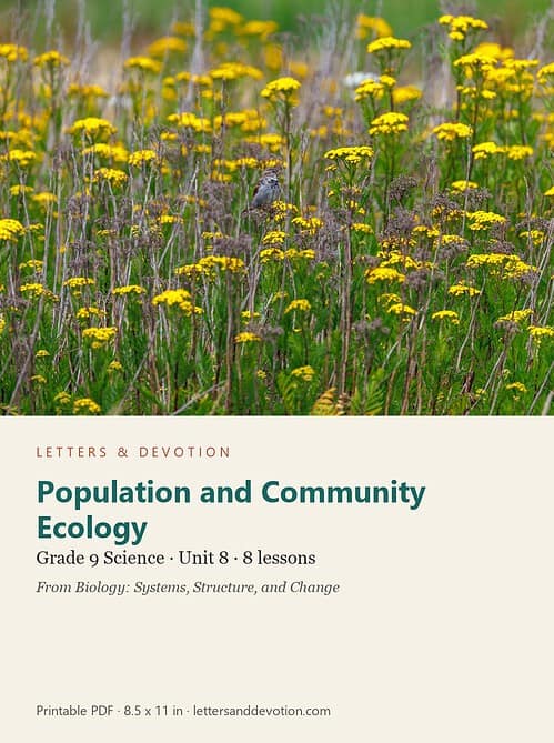 letters-devotion-g9_biology_systems_structure_and_change_2-science-u8.jpg Population and Community Ecology: Science Unit 8, Grade 9 (Letters & Devotion)
