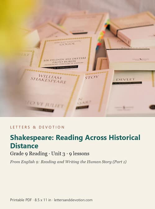 letters-devotion-g9_english_9_part1-reading-u3.jpg Shakespeare: Reading Across Historical Distance: Reading Unit 3, Grade 9 (Letters & Devotion)