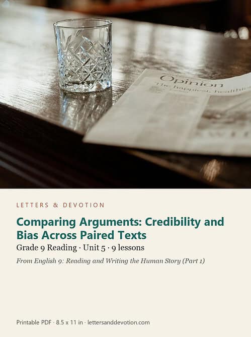 letters-devotion-g9_english_9_part1-reading-u5.jpg Comparing Arguments: Credibility and Bias Across Paired Texts: Reading Unit 5, Grade 9 (Letters & Devotion)