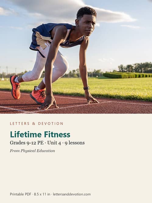 letters-devotion-g9_physical_education-pe-u4.jpg Lifetime Fitness: PE Unit 4, Grades 9-12 (Letters & Devotion)