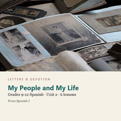 letters-devotion-g9_spanish_i-spanish-u2.jpg My People and My Life: Spanish Unit 2, Grades 9-12 (Letters & Devotion)