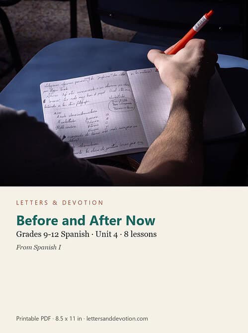 letters-devotion-g9_spanish_i-spanish-u4.jpg Before and After Now: Spanish Unit 4, Grades 9-12 (Letters & Devotion)