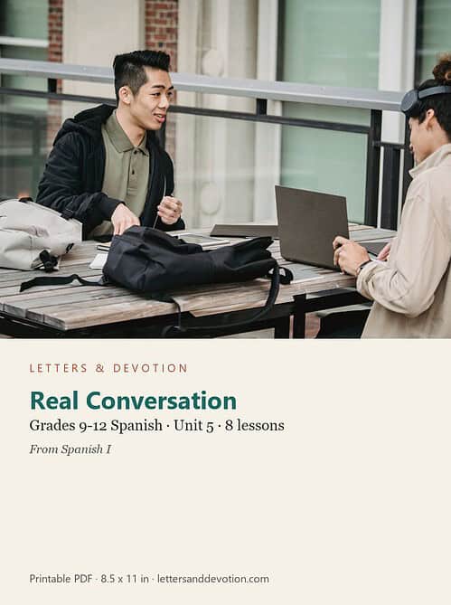 letters-devotion-g9_spanish_i-spanish-u5.jpg Real Conversation: Spanish Unit 5, Grades 9-12 (Letters & Devotion)