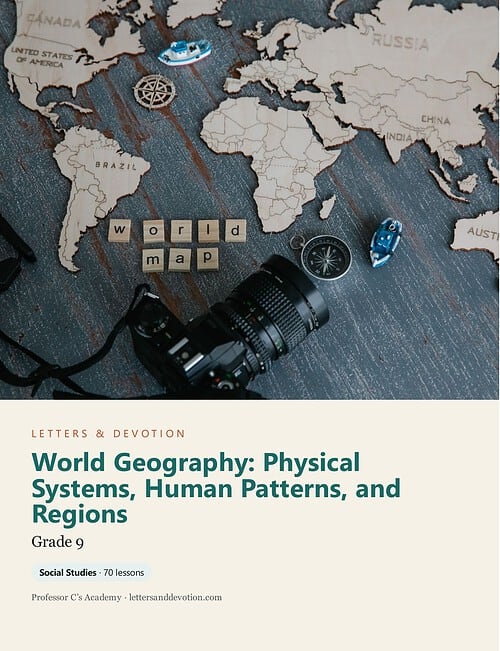 letters-devotion-g9_world_geography_physical_systems_human_patterns_and_regions-cover-photo Letters & Devotion Grade 9: World Geography: Physical Systems, Human Patterns, and Regions