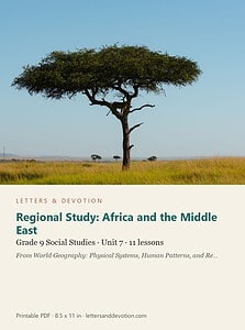 Regional Study: Africa and the Middle East: Social Studies Unit 7, Grade 9 (Letters & Devotion)
