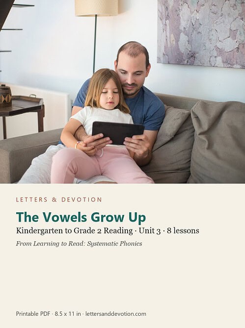 letters-devotion-gk2_learning_to_read_phonics-reading-u3.jpg The Vowels Grow Up: Reading Unit 3, Kindergarten to Grade 2 (Letters & Devotion)