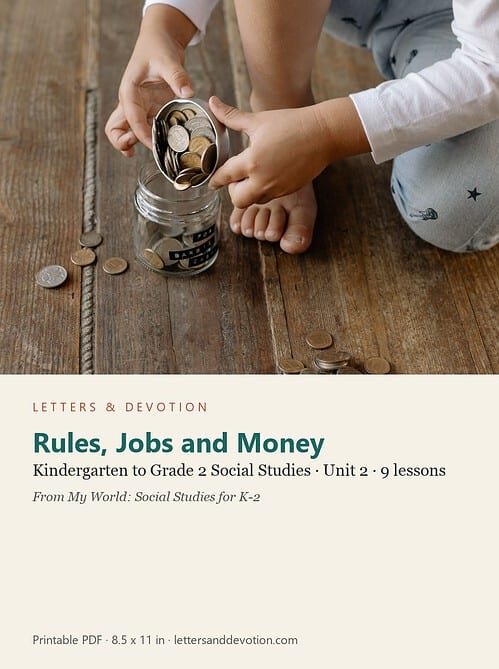letters-devotion-gk2_my_world_social_studies-social-studies-u2.jpg Rules, Jobs and Money: Social Studies Unit 2, Kindergarten to Grade 2 (Letters & Devotion)
