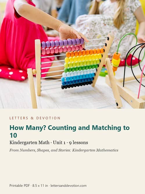 letters-devotion-gk_numbers_shapes_and_stories_kindergarten_mathematics-math-u1.jpg How Many? Counting and Matching to 10: Math Unit 1, Kindergarten (Letters & Devotion)