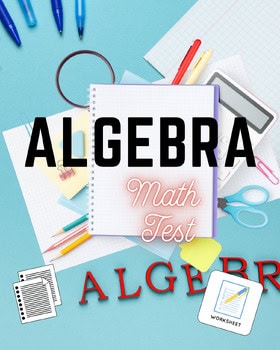 original-12368745-1.jpg Algebra math test with school supplies including notebooks, pens, scissors, and a tablet, on a light blue background.