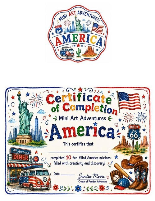 Certificate of Completion America Certificate of Completion for Mini Art Adventures America certificate featuring Statue of Liberty, Route 66 emblem, American imagery and fireworks for homeschool art project.