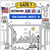 Gate 7 Destination: America Illustration of a travel scene at Gate 7 with a taxi, New York skyline, American flags, Route 66 sign, and a boarding pass sign.