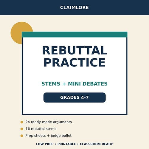 rebuttal-cover Rebuttal Sentence Stems and Mini Debate Activities | Grades 4-7