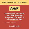 scrubready-nursing-glomerular-filtration-rate-and-net-filtration-pressure-calcu.jpg Educational book cover on glomerular filtration and GFR practice questions for 12th grade higher education.