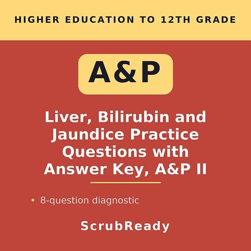 scrubready-nursing-liver-gallbladder-and-bilirubin-case-study-bundle-for-a-p-ii.jpg Educational book cover on liver, bilirubin, and jaundice practice questions for higher education students.