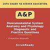 scrubready-nursing-musculoskeletal-system-anatomy-physiology-practice-questions.jpg Cover of Musculoskeletal System Anatomy and Physiology Diagnostic and Practice Questions for 10th grade and higher education.