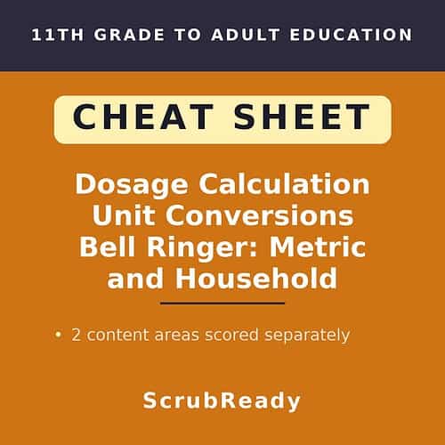 scrubready-nursing-nursing-unit-conversions-quick-sheet-metric-and-household-me.jpg Homeschool Resource Co. cheat sheet on dosage calculation, unit conversions, and bell ringer activities for 11th grade to adult education.