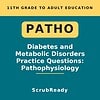 scrubready-nursing-pathophysiology-for-nursing-students-diabetes-and-metabolic-.jpg Educational book cover on diabetes and metabolic disorders practice questions for 11th grade to adult learners.
