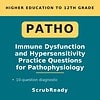 scrubready-nursing-pathophysiology-for-nursing-students-immune-dysfunction-and-.jpg Cover of PATHO practice questions book focusing on immune dysfunction and hypersensitivity for higher education students.