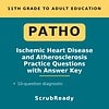 scrubready-nursing-pathophysiology-for-nursing-students-ischemic-heart-disease-.jpg Educational book cover on ischemic heart disease and atherosclerosis practice questions for homeschool students.