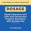 scrubready-nursing-why-your-gfr-answer-is-off-by-100-renal-clearance-unit-conve.jpg Educational book cover on renal clearance and GFR unit conversion practice questions for homeschool students.